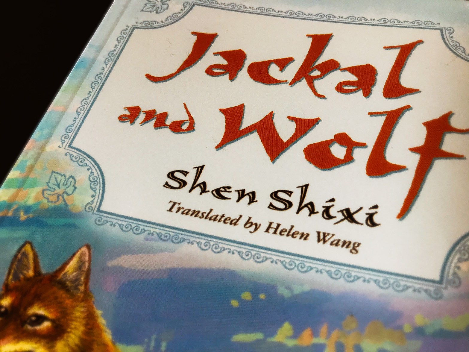 Jackal and Wolf by Shen Shixi book cover